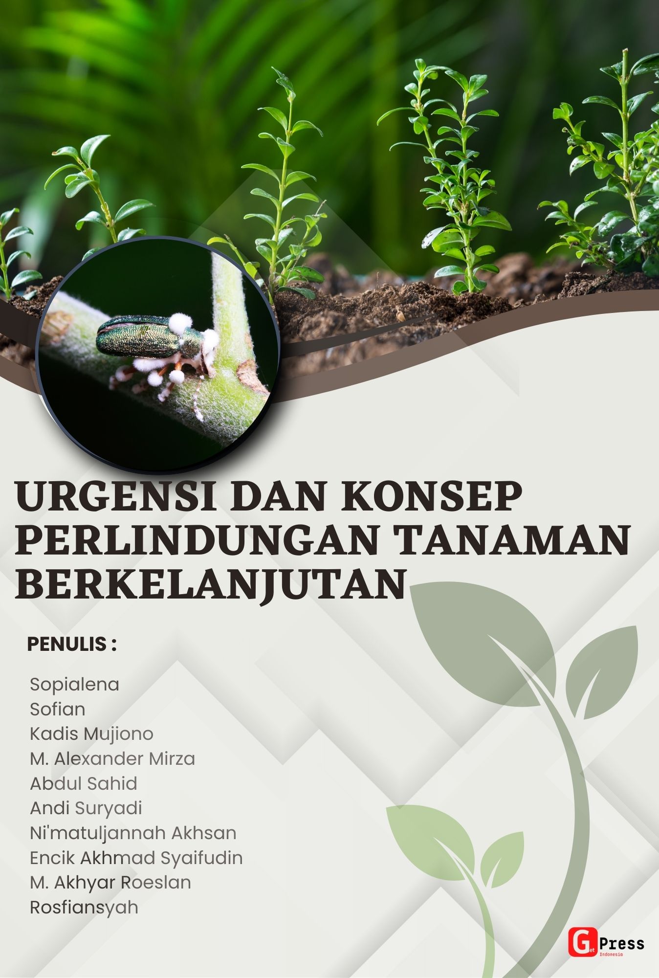 Urgensi dan Konsep Perlindungan Tanaman Berkelanjutan
